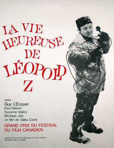 Poster of the first feature-length fiction film by Gilles Carle, La vie heureuse de Léopold Z in 1965