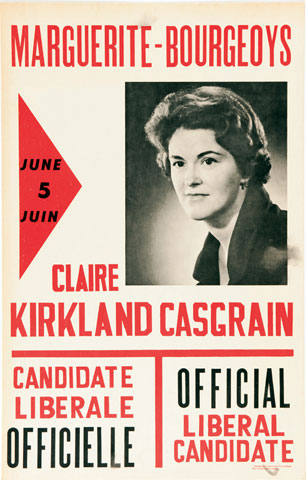 Affiche électorale de Claire Kirkland-Casgrain, candidate libérale dans la circonscription de Marguerite-Bourgeoys lors des élections du 5 juin 1966