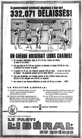 Liberal Party advertising deploring the plight of the impoverished members of Quebec society during the election campaign of 1960