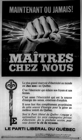 Publicité du Parti libéral lors de la campagne électorale de 1962 qui a comme principal enjeu la nationalisation de l'électricité